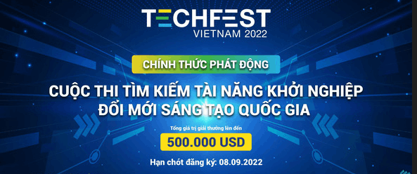 Cuộc thi quốc gia thuộc Techfest Việt Nam 2022 -  Hướng đến thúc đẩy sáng kiến công nghệ - Hội tụ...